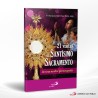21 VISITAS AL SANTISIMO SACRAMENTO DE UNA MADRE PREOCUPADA – SAN PABLO