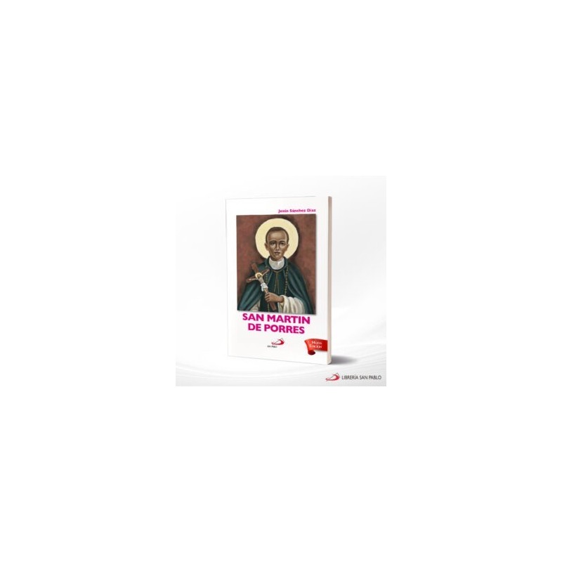 SAN MARTIN DE PORRES – SAN PABLO