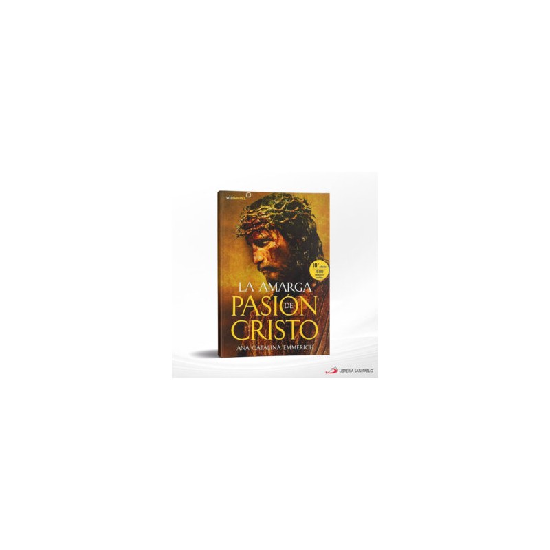 LA AMARGA PASION DE CRISTO – VOZ DE PAPEL