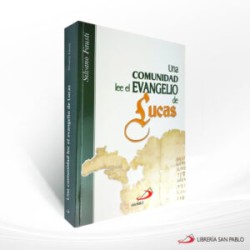 UNA COMUNIDAD LEE EL EVANGELIO DE LUCAS – SP COLOMBIA