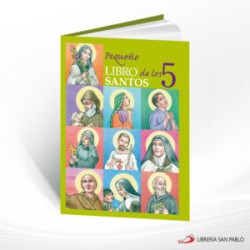 PEQUEÑO LIBRO DE LOS SANTOS 5 – SAN PABLO