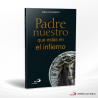 PADRE NUESTRO QUE ESTAS EN EL INFIERNO – SAN PABLO