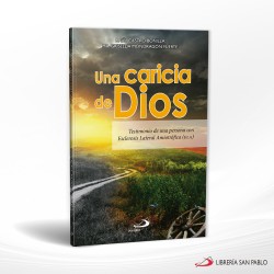 UNA CARICIA DE DIOS – SAN PABLO