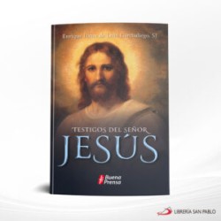 TESTIGOS DEL SEÑOR JESUS – ONBP –